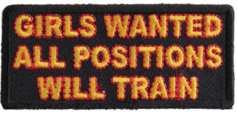 Girls Wanted All Positions Will Train Patch